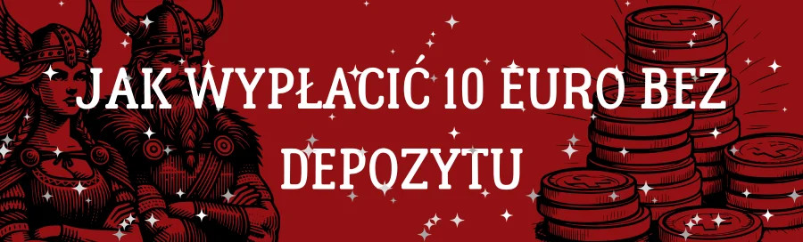 jak-wyplacic-10-euro-bez-depozytu